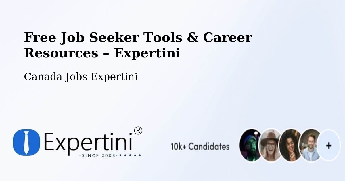 Free Job Seeker Tools & Career Resources – Digby - Digby, Canada Jobs Expertini